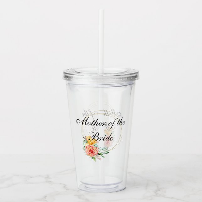 Bridal Party Gift Bachelorette Mother of the Bride Acrylic Tumbler (Front)