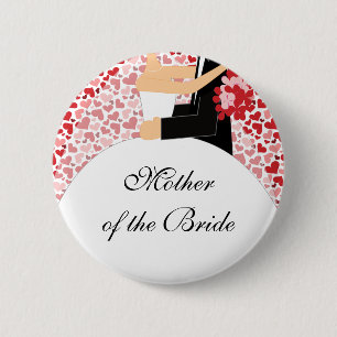 Bridal Party Mother of the Bride Button / Pin