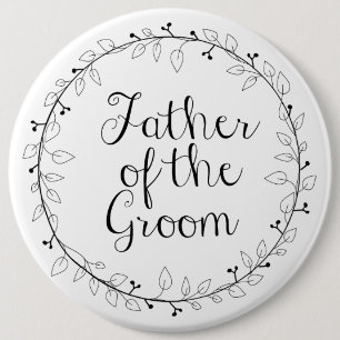 Bridal party name tags -Father of the groom 6 Cm Round Badge