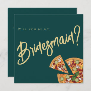 Bridal Party Proposal Emerald Green Gold PIZZA Invitation