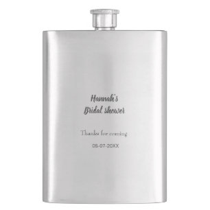 Bridal shower add name date year thanks for coming hip flask