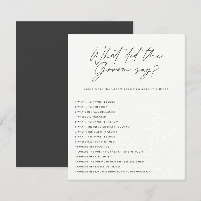 Bridal shower black white what did the groom say (Front/Back)