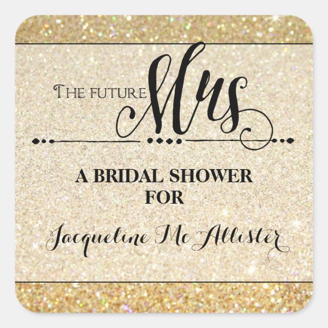 Bridal Shower Gold Glitter Future Mrs. Modern Fab Square Sticker (Front)