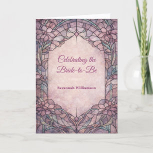 Bridal Shower Mauve Stained Glass Floral Card