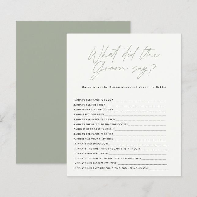 Bridal shower sage green what did the groom say (Front/Back)