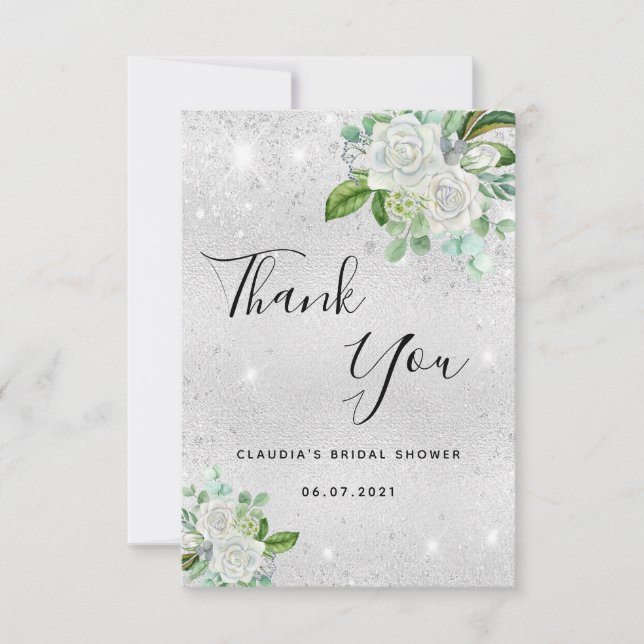 Bridal Shower silver glitter white florals Thank You Card (Front)