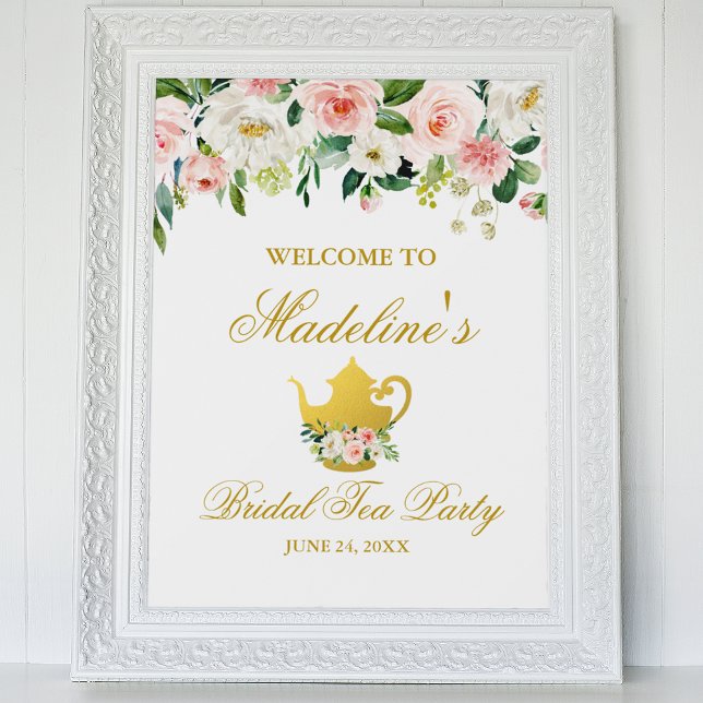 Bridal Shower Tea Party Pink Floral Gold Welcome Poster (Customize to change text style, color or size.)