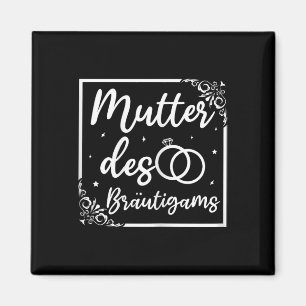 Bridal Wedding Mum Mother Of The Groom  Magnet