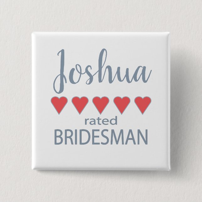 Bridal & Wedding Party 5 Heart Bridesman 15 Cm Square Badge (Front)