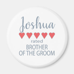 Bridal & Wedding Party 5 Heart Brother of Groom Magnet