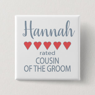 Bridal & Wedding Party 5 Heart Cousin of Groom 15 Cm Square Badge