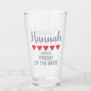 Bridal & Wedding Party 5 Heart Friend of Bride Glass