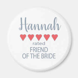 Bridal & Wedding Party 5 Heart Friend of Bride Magnet
