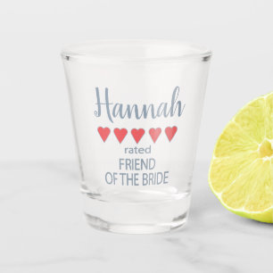 Bridal & Wedding Party 5 Heart Friend of Bride Shot Glass