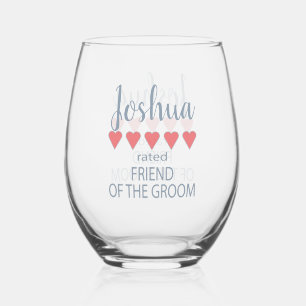 Bridal & Wedding Party 5 Heart Friend of Groom Stemless Wine Glass