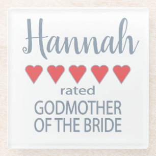 Bridal & Wedding Party 5 Heart Godmother of Bride Glass Coaster