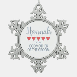 Bridal & Wedding Party 5 Heart Godmother of Groom Snowflake Pewter Christmas Ornament