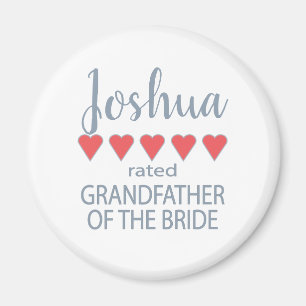 Bridal & Wedding Party 5 Heart Grandfather o Bride Magnet