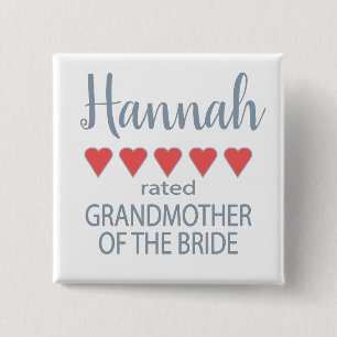 Bridal & Wedding Party 5 Heart Grandmother o Bride 15 Cm Square Badge