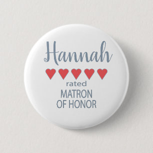 Bridal & Wedding Party 5 Heart Matron of Honour 6 Cm Round Badge