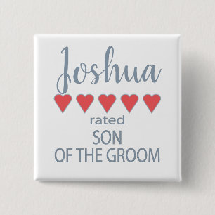 Bridal & Wedding Party 5 Heart Son of Groom 15 Cm Square Badge