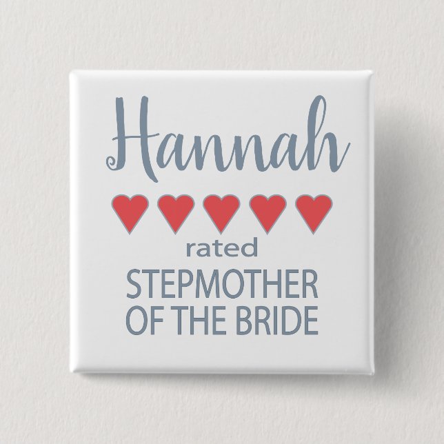 Bridal & Wedding Party 5 Heart Stepmother of Bride 15 Cm Square Badge (Front)