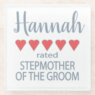 Bridal & Wedding Party 5 Heart Stepmother of Groom Glass Coaster
