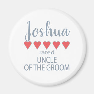 Bridal & Wedding Party 5 Heart Uncle of Groom Magnet