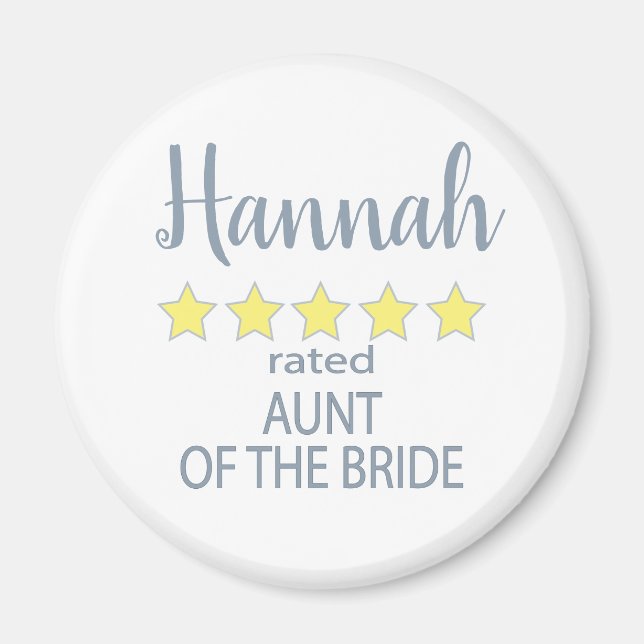 Bridal & Wedding Party 5 Star Aunt of Bride Magnet (Front)