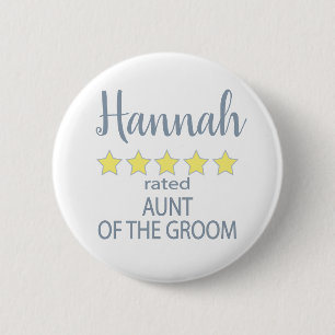 Bridal & Wedding Party 5 Star Aunt of Groom 6 Cm Round Badge