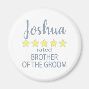 Bridal & Wedding Party 5 Star Brother of Groom Magnet