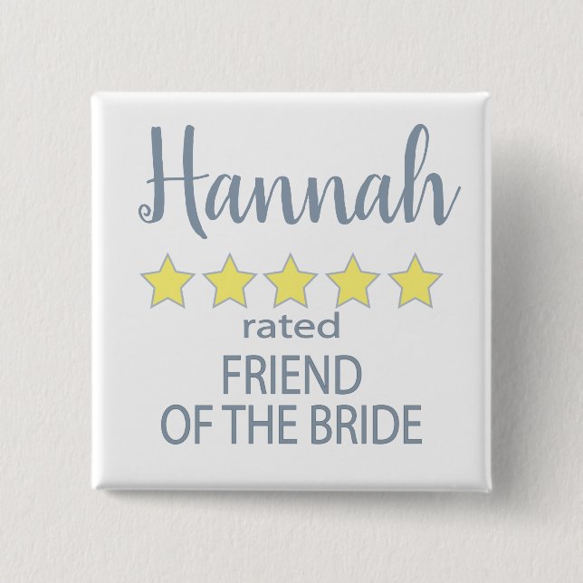 Bridal & Wedding Party 5 Star Friend of Bride 15 Cm Square Badge (Front)