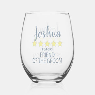 Bridal & Wedding Party 5 Star Friend of Groom Stemless Wine Glass