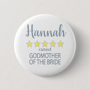 Bridal & Wedding Party 5 Star Godmother of Bride 6 Cm Round Badge