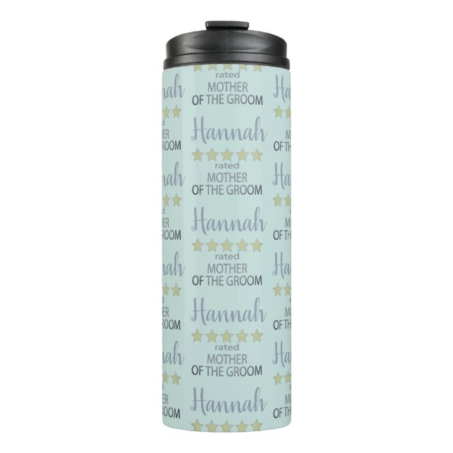 Bridal & Wedding Party 5 Star Mother of Groom Thermal Tumbler (Front)