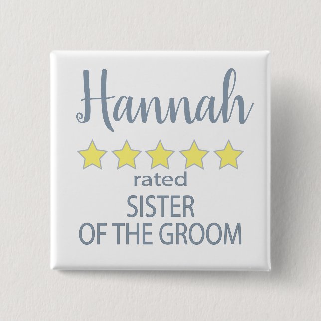 Bridal & Wedding Party 5 Star Sister of Groom 15 Cm Square Badge (Front)