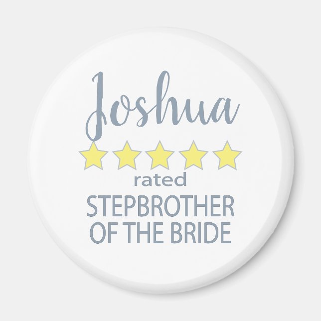Bridal & Wedding Party 5 Star Stepbrother of Bride Magnet (Front)