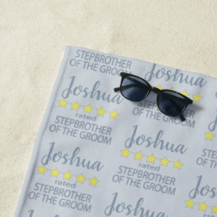 Bridal & Wedding Party 5 Star Stepbrother of Groom Beach Towel
