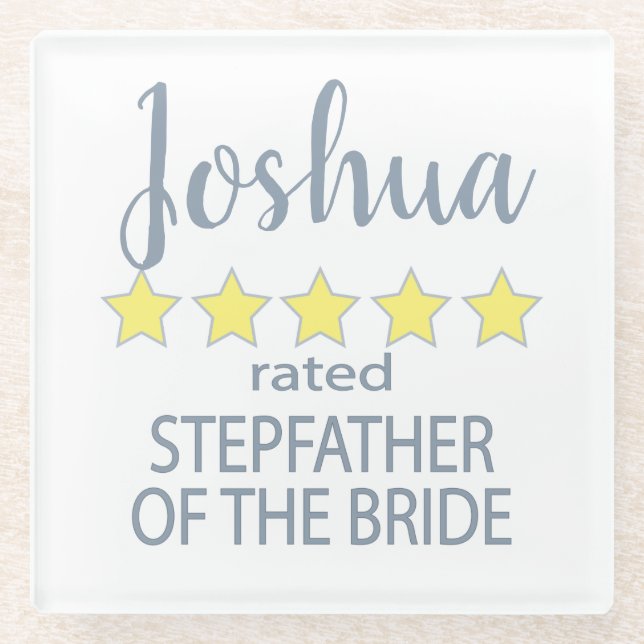 Bridal & Wedding Party 5 Star Stepfather of Bride Glass Coaster (Front)