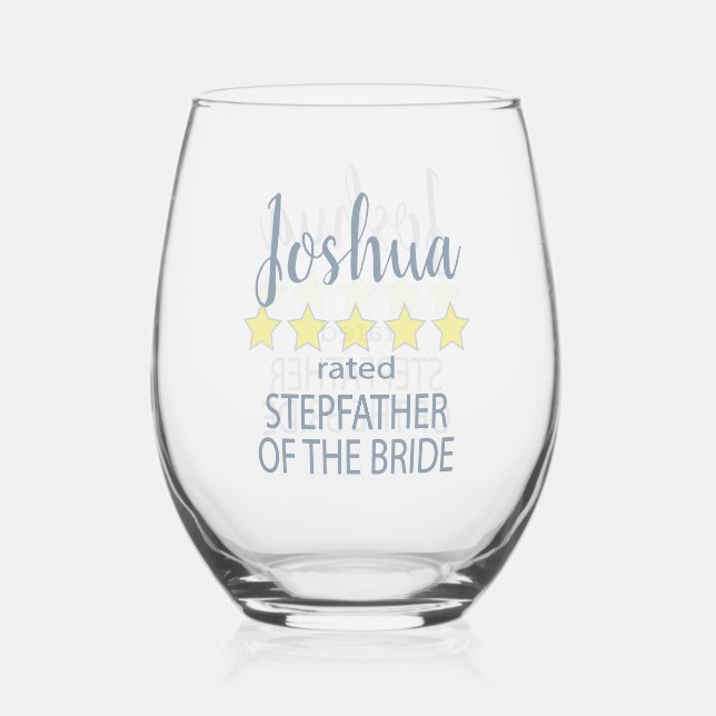 Bridal & Wedding Party 5 Star Stepfather of Bride Stemless Wine Glass (Front)