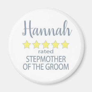 Bridal & Wedding Party 5 Star Stepmother of Groom Magnet
