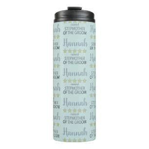 Bridal & Wedding Party 5 Star Stepmother of Groom Thermal Tumbler