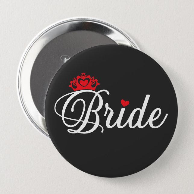 Bride  10 cm round badge (Front & Back)