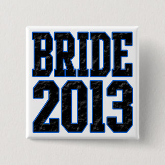 Bride 2013 15 cm square badge