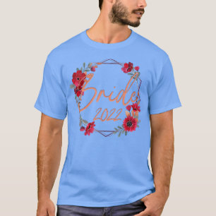 Bride 2022 Flower Matching Couple Party Tees Cute 