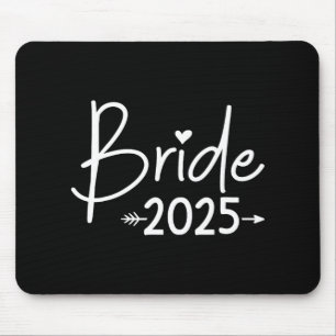 Bride 2025 For Wedding Or Bachelorette Party Mouse Mat