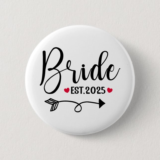 Bride 2025 Wedding Matching Mrs Est 2025 Married  6 Cm Round Badge (Front)