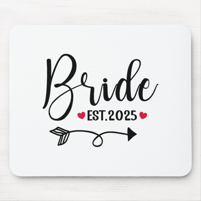 Bride 2025 Wedding Matching Mrs Est 2025 Married  Mouse Mat (Front)