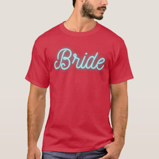 Bride 80s 90s Retro Bridal Bachelorette Party Pres T-Shirt