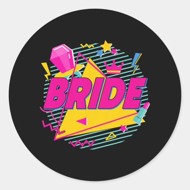 Bride 90s Bach Crew Squad Retro Bachelorette Match Classic Round Sticker (Front)